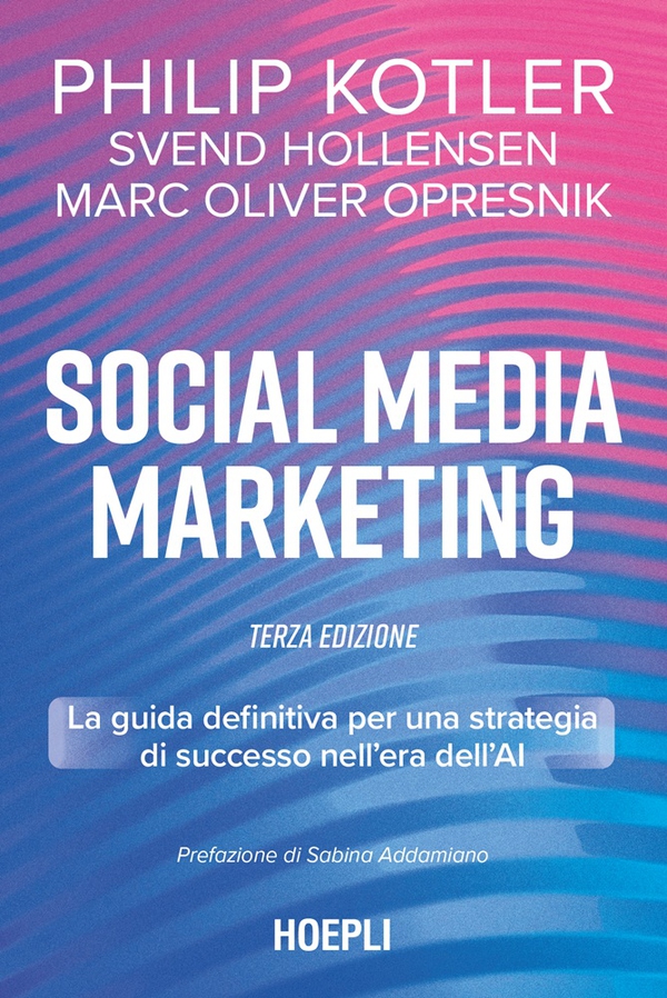 Social media marketing - Terza edizione - Librerie.coop Social media marketing - Terza edizione - Librerie.coop