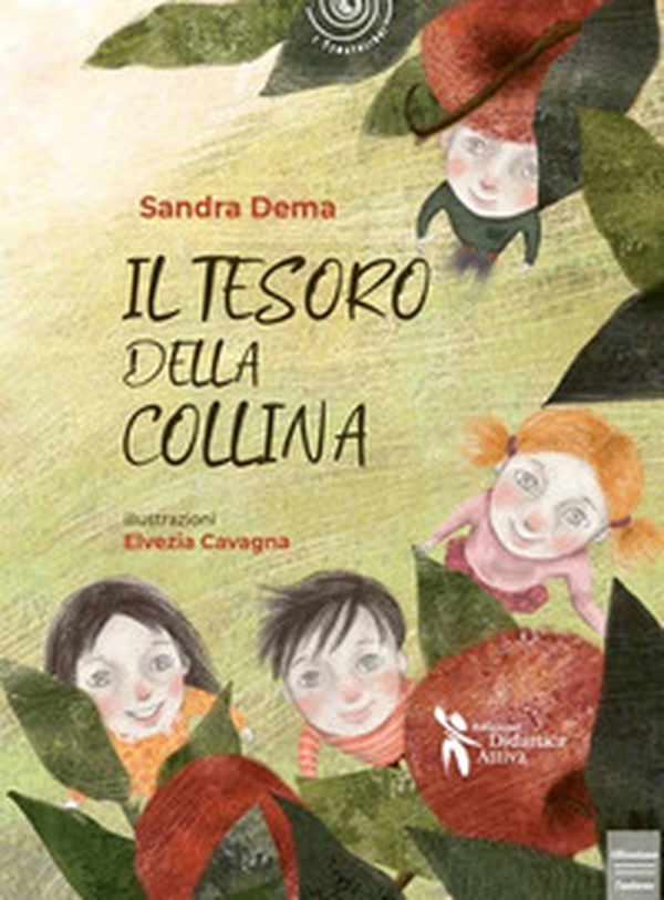 Il tesoro della collina - Librerie.coop Il tesoro della collina - Librerie.coop