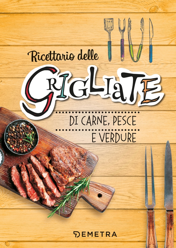 Grigliate - Librerie.coop Grigliate - Librerie.coop