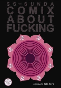 Comix about fucking. Ediz. italiana - Librerie.coop