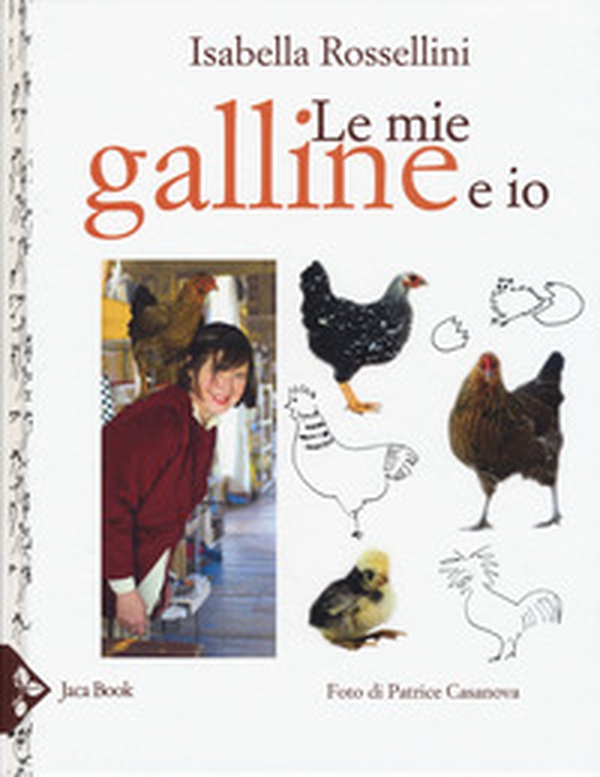 Le mie galline e io - Librerie.coop Le mie galline e io - Librerie.coop