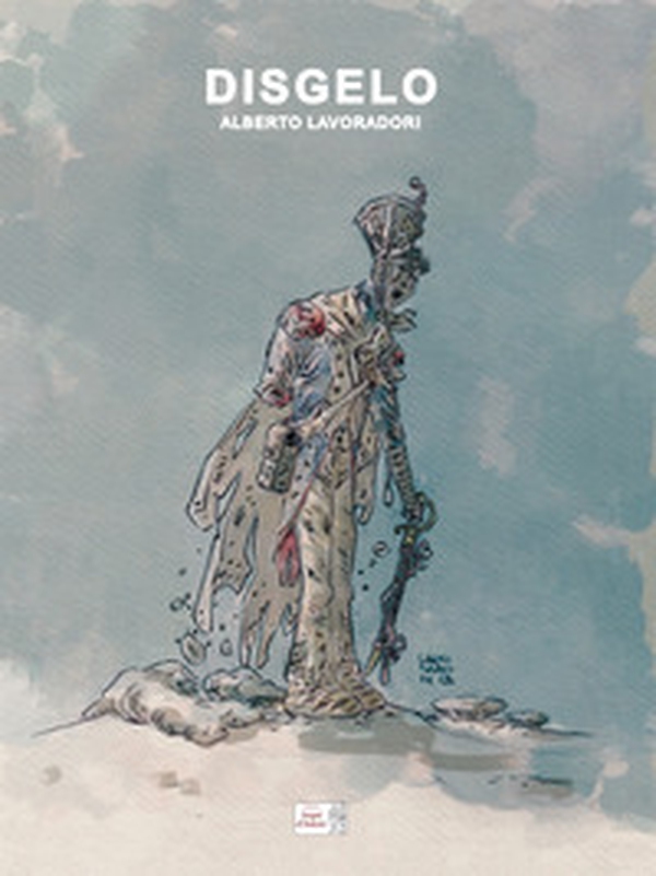 Disgelo - Librerie.coop Disgelo - Librerie.coop