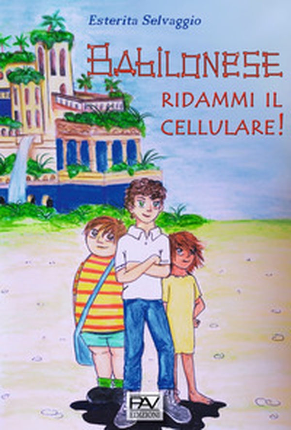 Babilonese ridammi il cellulare - Librerie.coop Babilonese ridammi il cellulare - Librerie.coop