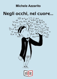Negli occhi, nel cuore... - Librerie.coop