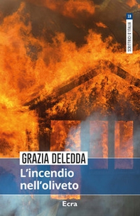 L'incendio nell'oliveto - Librerie.coop