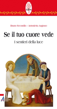 Se il tuo cuore vede - Librerie.coop