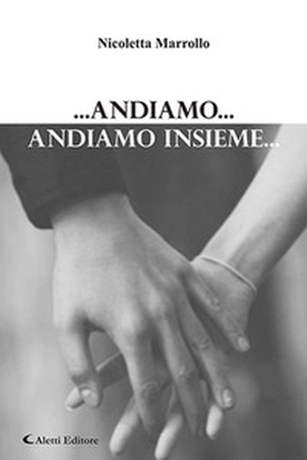... Andiamo... Andiamo insieme... - Librerie.coop ... Andiamo... Andiamo insieme... - Librerie.coop