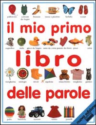 Il mio primo libro delle parole - Librerie.coop