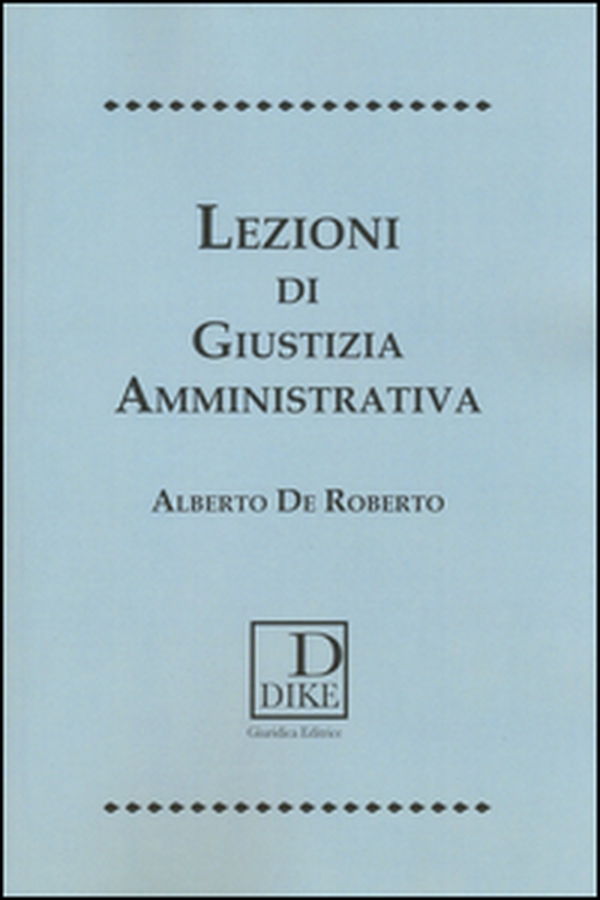 Lezioni di giustizia amministrativa - Librerie.coop Lezioni di giustizia amministrativa - Librerie.coop