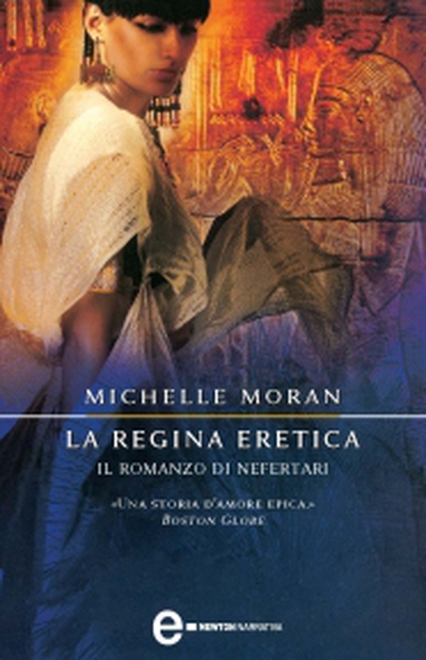 La regina eretica. Il romanzo di Nefertari - Librerie.coop La regina eretica. Il romanzo di Nefertari - Librerie.coop