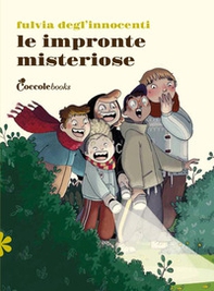 Le impronte misteriose - Librerie.coop Le impronte misteriose - Librerie.coop