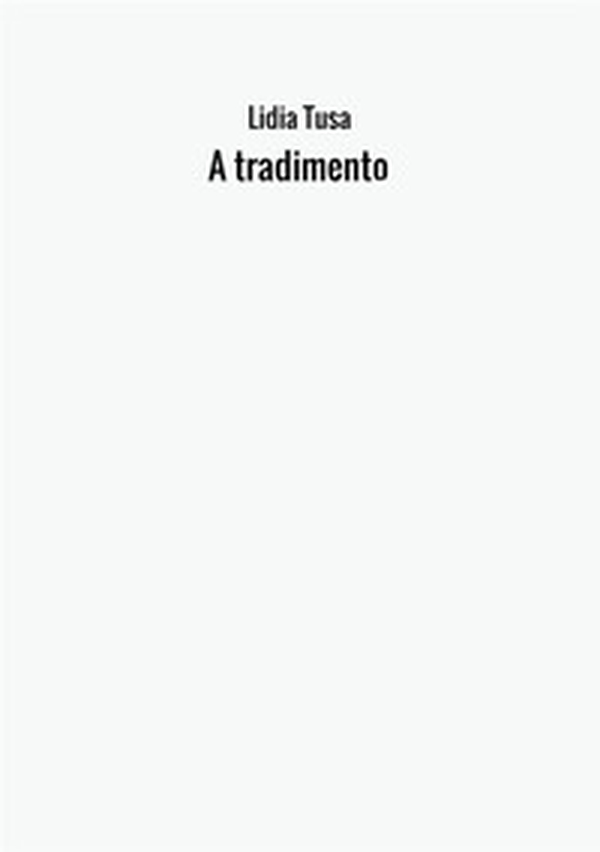 A tradimento - Librerie.coop A tradimento - Librerie.coop