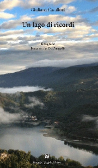 Un lago di ricordi - Librerie.coop Un lago di ricordi - Librerie.coop