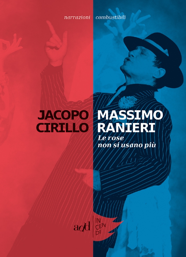 Massimo Ranieri – Le rose non si usano più - Librerie.coop Massimo Ranieri – Le rose non si usano più - Librerie.coop