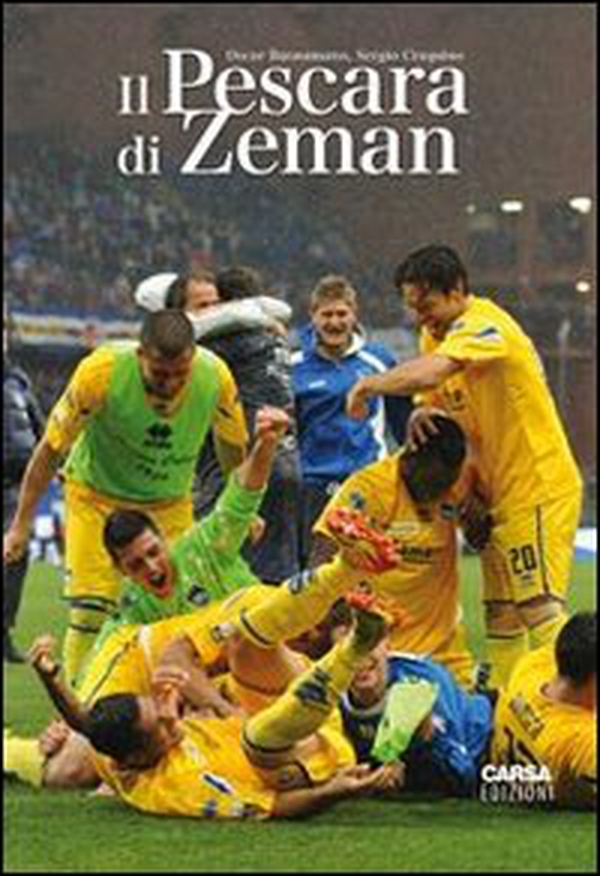 Il Pescara di Zeman - Librerie.coop Il Pescara di Zeman - Librerie.coop
