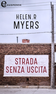 Strada senza uscita (eLit) - Librerie.coop Strada senza uscita (eLit) - Librerie.coop