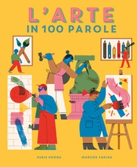 L'arte in 100 parole - Librerie.coop