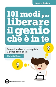 101 modi per liberare il genio che è in te - Librerie.coop