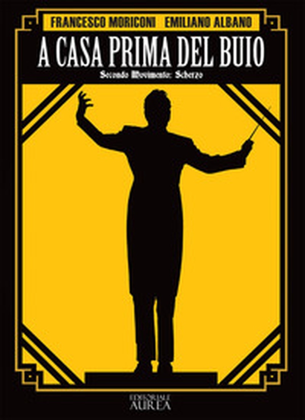 A casa prima del buio. Secondo movimento: scherzo - Librerie.coop A casa prima del buio. Secondo movimento: scherzo - Librerie.coop