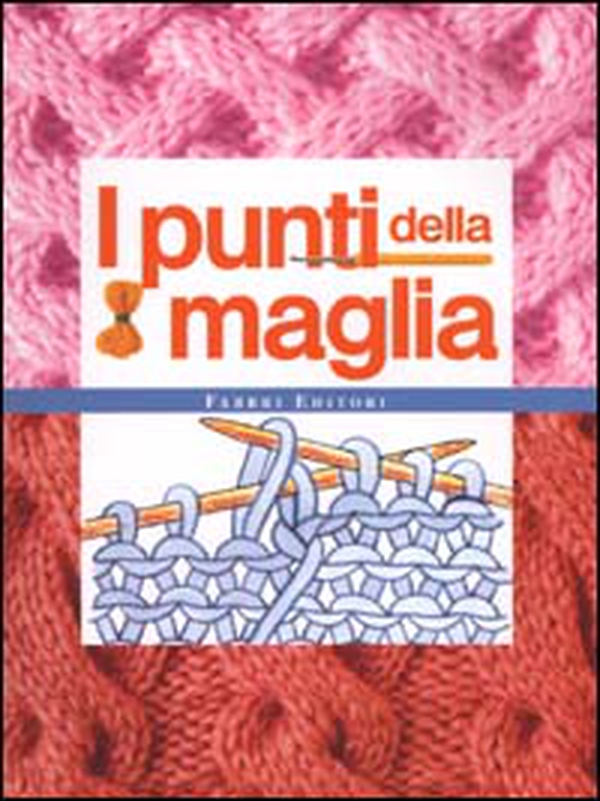 I punti della maglia - Librerie.coop I punti della maglia - Librerie.coop