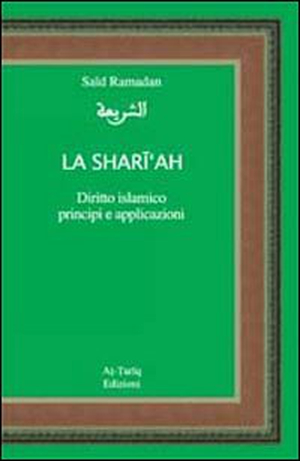 Ash shari'ah. Diritto islamico. Principi e applicazioni - Librerie.coop Ash shari'ah. Diritto islamico. Principi e applicazioni - Librerie.coop
