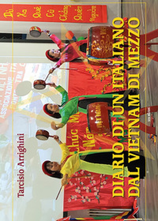 Diario di un italiano dal vietnam di mezzo - Librerie.coop Diario di un italiano dal vietnam di mezzo - Librerie.coop