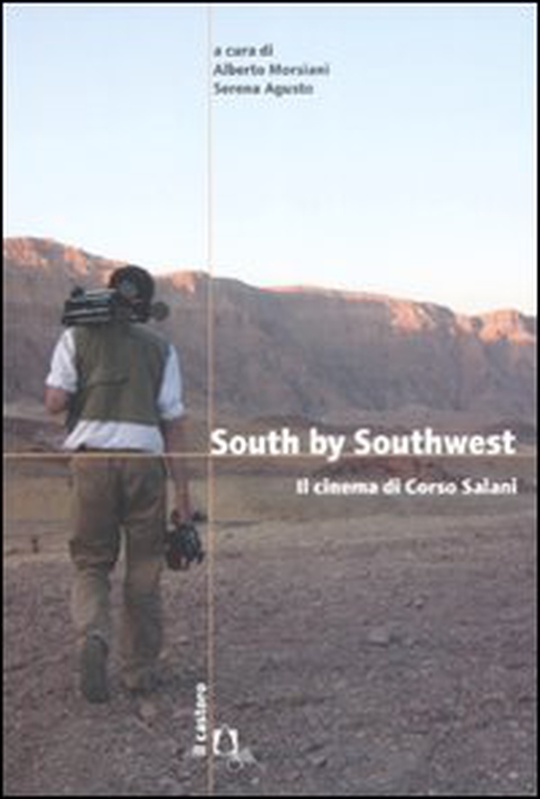 South by Southwest. Il cinema di Corso Salani - Librerie.coop South by Southwest. Il cinema di Corso Salani - Librerie.coop