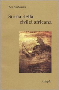 Storia della civiltà africana - Librerie.coop