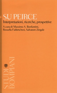 Su Peirce. Interpretazioni, ricerche, prospettive - Librerie.coop
