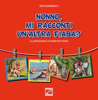 Nonno, mi racconti un'altra fiaba? - Librerie.coop