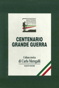 Centenerio Grande Guerra - Librerie.coop