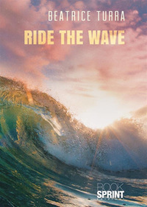 Ride the wave - Librerie.coop Ride the wave - Librerie.coop