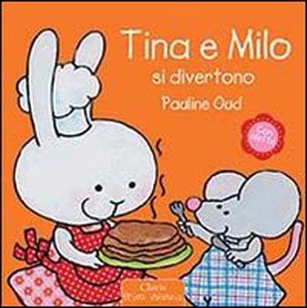 Tina e Milo si divertono - Librerie.coop Tina e Milo si divertono - Librerie.coop
