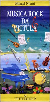 Musica Rock da Vittula - Librerie.coop Musica Rock da Vittula - Librerie.coop