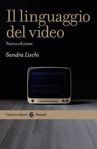 Il linguaggio del video - Librerie.coop