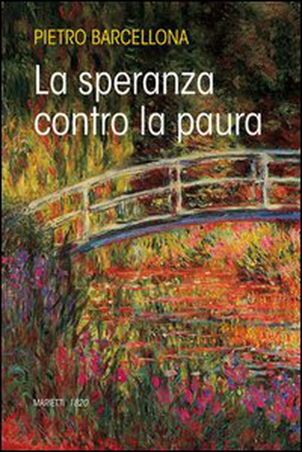 La speranza contro la paura - Librerie.coop La speranza contro la paura - Librerie.coop