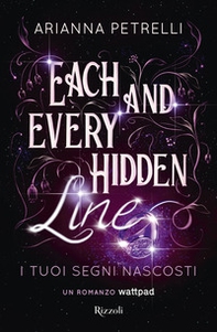 Each and every hidden line. I tuoi segni nascosti - Librerie.coop Each and every hidden line. I tuoi segni nascosti - Librerie.coop