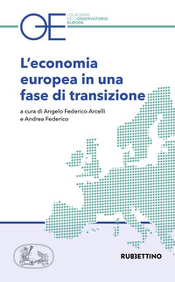 L'economia europea in una fase di transizione - Librerie.coop L'economia europea in una fase di transizione - Librerie.coop
