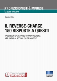Il reverse-charge. 150 risposte a quesiti - Librerie.coop