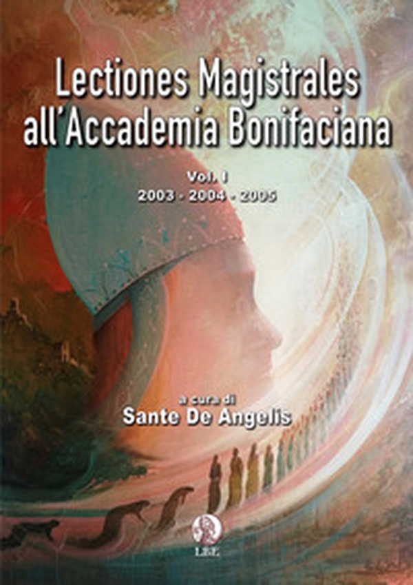 Lectiones magistrales all'Accademia Bonifaciana - Librerie.coop Lectiones magistrales all'Accademia Bonifaciana - Librerie.coop
