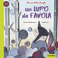 Un lupo da favola. Marionettetralerighe. Esopo per i piccoli - Librerie.coop