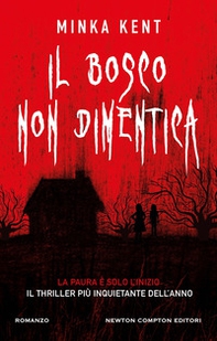 Il bosco non dimentica - Librerie.coop