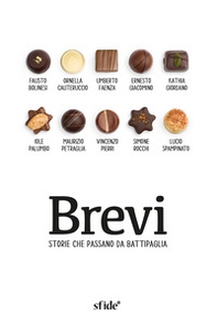 Brevi. Storie che passano da Battipaglia - Librerie.coop