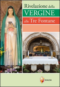 Rivelazione della Vergine alle Tre Fontane - Librerie.coop