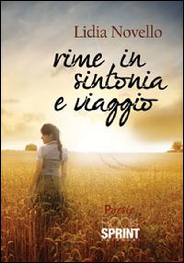 Rime in sintonia e viaggio - Librerie.coop Rime in sintonia e viaggio - Librerie.coop