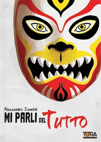 Mi parli del tutto. Ediz. variant - Librerie.coop Mi parli del tutto. Ediz. variant - Librerie.coop