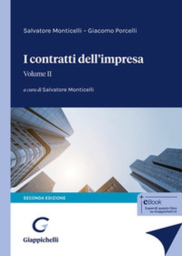 I contratti dell'impresa - Vol. 2 - Librerie.coop I contratti dell'impresa - Vol. 2 - Librerie.coop