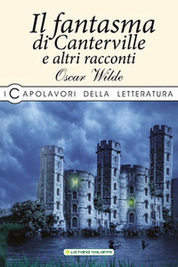 Il fantasma di Canterville e altri racconti - Librerie.coop Il fantasma di Canterville e altri racconti - Librerie.coop