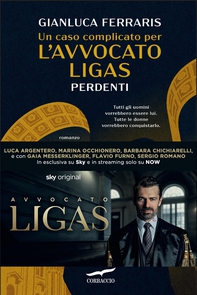 Un caso complicato per l'avvocato Ligas. Perdenti - Librerie.coop