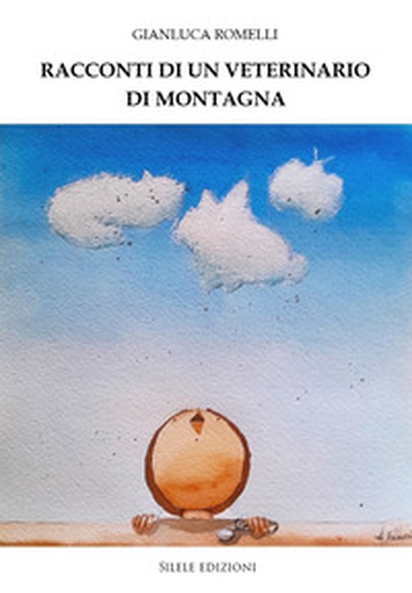 Racconti di un veterinario di montagna - Librerie.coop Racconti di un veterinario di montagna - Librerie.coop
